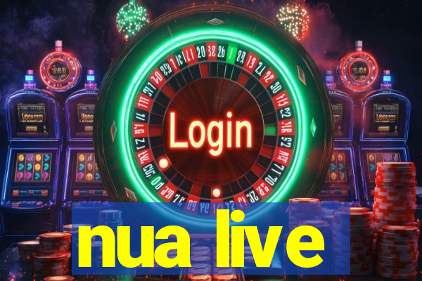 nua live